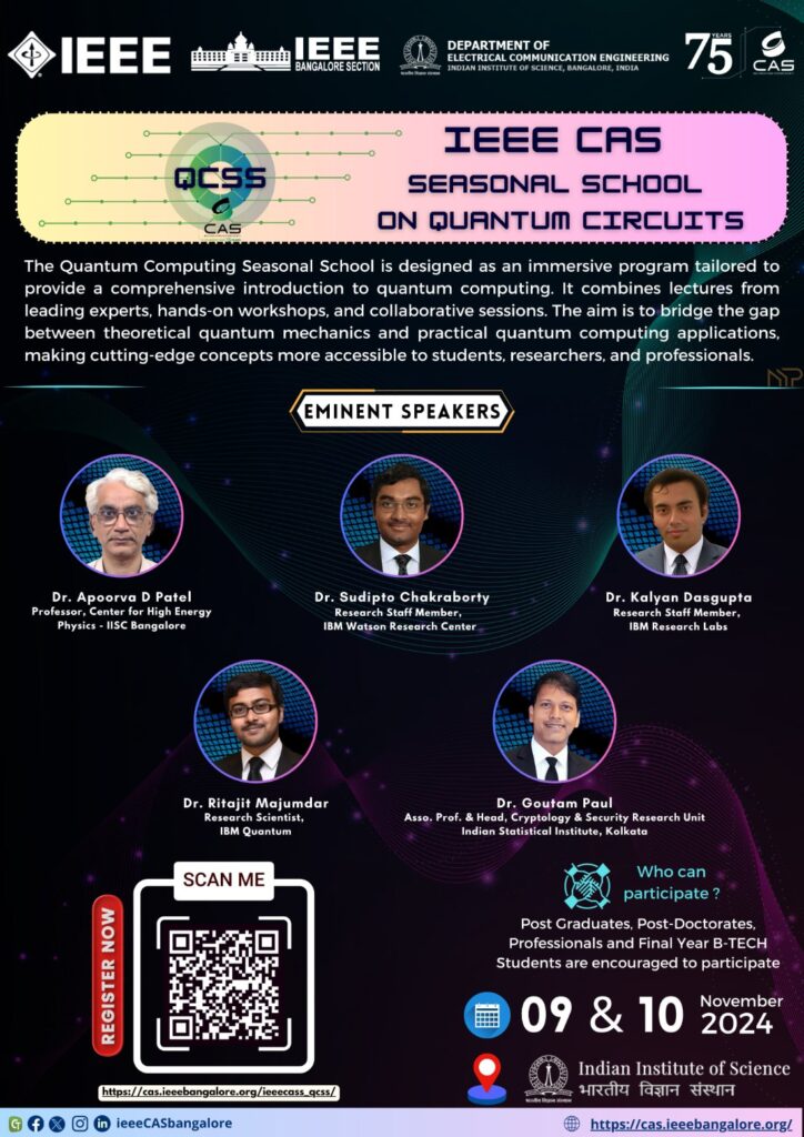 IEEE CAS Seasonal School on Quantum Circuits poster — 9 and 10 November 2024, IISc